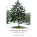 Falling into Place: An Intimate Geography of Home