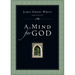 A Mind for God