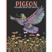 Pigeon Coloring Book For Adults: Pigeon Coloring Book For An Adult With Cute Pigeon collection, Stress Remissive And Relaxation.