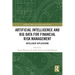 Artificial Intelligence and Big Data for Financial Risk Management: Intelligent Applications