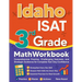 Idaho ISAT 3rd Grade Math Workbook: Comprehensive Practice, Challenging Exercises, and Strategic Guidance for Complete Test-Day Confidence