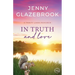 In Truth And Love