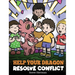 Help Your Dragon Resolve Conflict: A Children's Story About Conflict Resolution