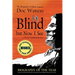 Blind but Now I See: The Biography of Music Legend Doc Watson