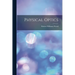 Physical Optics