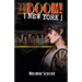 Bang! Bang! BOOM! [NEW YORK]: Volume 1