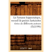 Le Parnasse Hippocratique, Recueil de Poésies Fantaisistes Tirées de Différents Auteurs (Éd.1896)