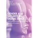 Gender and Security in Digital Space: Navigating Access, Harassment, and Disinformation