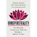 Conspirituality: How New Age Conspiracy Theories Became a Health Threat