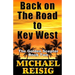 Back On The Road To Key West