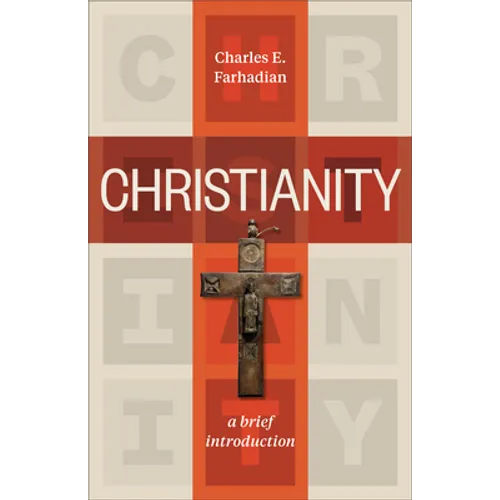 Christianity: A Brief Introduction