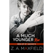 A Much Younger Man: A Small Town, Age Gap, Gay Romance.