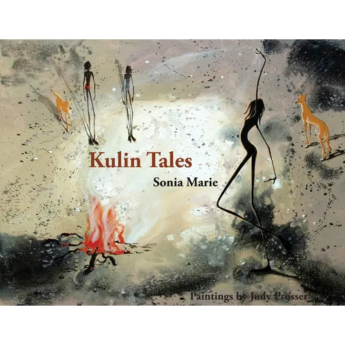 Kulin Tales Seven Seasons of the Bunurong
