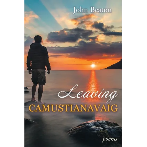 Leaving Camustianavaig: Poems