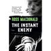 The Instant Enemy