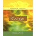 Courage