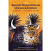 Spanish Perspectives on Chicano Literature: Literary and Cultural Essays