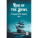 Rob of the Bowl A Legend of St. Inigoe's Vol. I