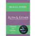 Ruth and Esther: Women of Agency and Adventure