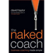 The Naked Coach: Business Coaching Made Simple