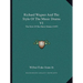 Richard Wagner And The Style Of The Music Drama V1: The Style Of The Music Drama (1897)