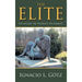 The Elite: The Chosen. The Theorists. The Corrupt.
