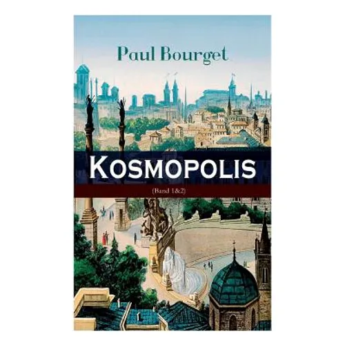 Kosmopolis (Band 1&2): Ein Geschichte aus der Ewigen Stadt (Familiensaga)