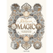 Believe in Magic: An Enchanting Coloring Book