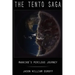 The Tento Saga: Mankind's Perilous Journey