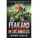 Fear and Longing in Los Angeles