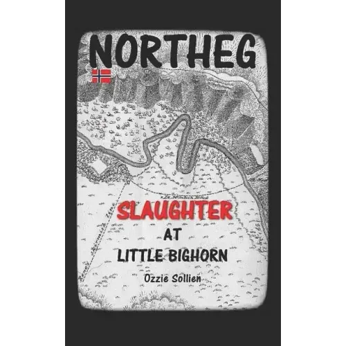 Slaughter at Little Bighorn
