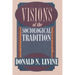Visions of the Sociological Tradition