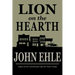 Lion on the Hearth