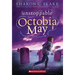 Unstoppable Octobia May