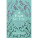 A Heart Set Free: A Journey to Hope Through the Psalms of Lament