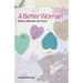 A Better Woman