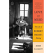 Love and Need: The Life of Robert Frost's Poetry