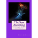 The Seer Anointing: Seer of the Truth in the Spirit Realm.