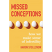 Missed Conceptions: How We Make Sense of Infertility