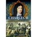Charles II: From the Cradle to the Crown
