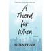 A Friend for When