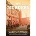 The Hidden City Murders: A John Granville & Emily Turner Historical Mystery