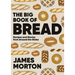 Big Book of Bread: Recipes and Stories from Around the Globe
