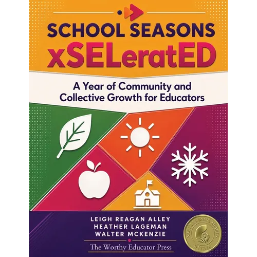 School Seasons xSELeratED