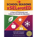 School Seasons xSELeratED