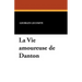 La Vie Amoureuse de Danton