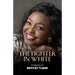 The Fighter in White - Footprints of Sefiyat Tijani