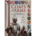 Coats of Arms: An Introduction to The Science and Art of Heraldry