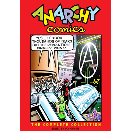 Anarchy Comics: The Complete Collection
