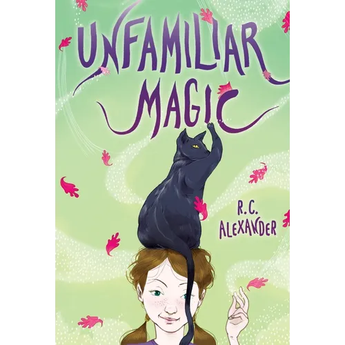 Unfamiliar Magic